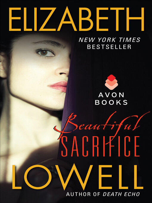 Title details for Beautiful Sacrifice by Elizabeth Lowell - Wait list